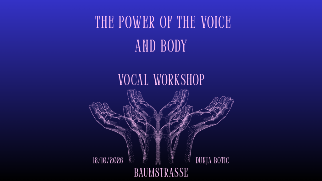 The power of Voice and Body | Vocal Workshop με την Dunja Botic