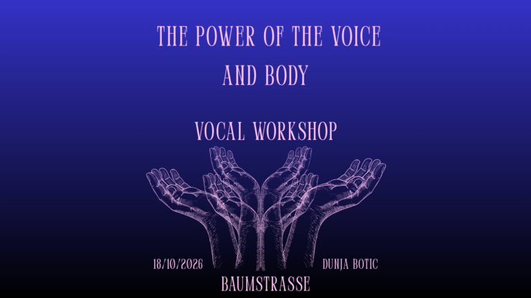 The power of Voice and Body | Vocal Workshop με την Dunja Botic